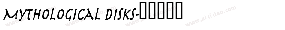 Mythological Disks字体转换